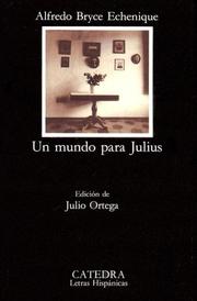 Portada de Un mundo para Julius, Alfredo Bryce Echenique (Cátedra, Letras Hispánicas)